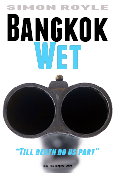 Bangkok Wet book cover shows double barrelled shot gun directly pointed at reader